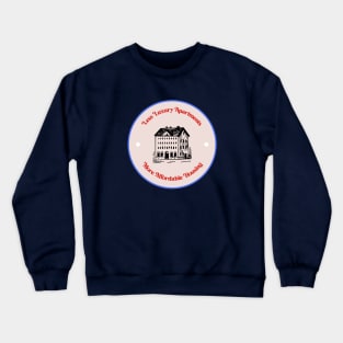 Less Luxury Apartments - More Affordable Housing Crewneck Sweatshirt